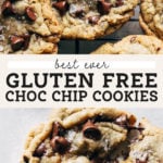 Gluten Free Chocolate Chip Cookies pinterest graphic