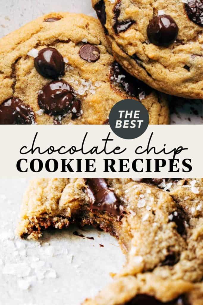 a complete list of chocolate chip cookie recipes