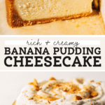 banana pudding cheesecake pinterest