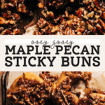 maple pecan sticky buns pinterest